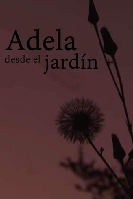 Adela desde el jardín